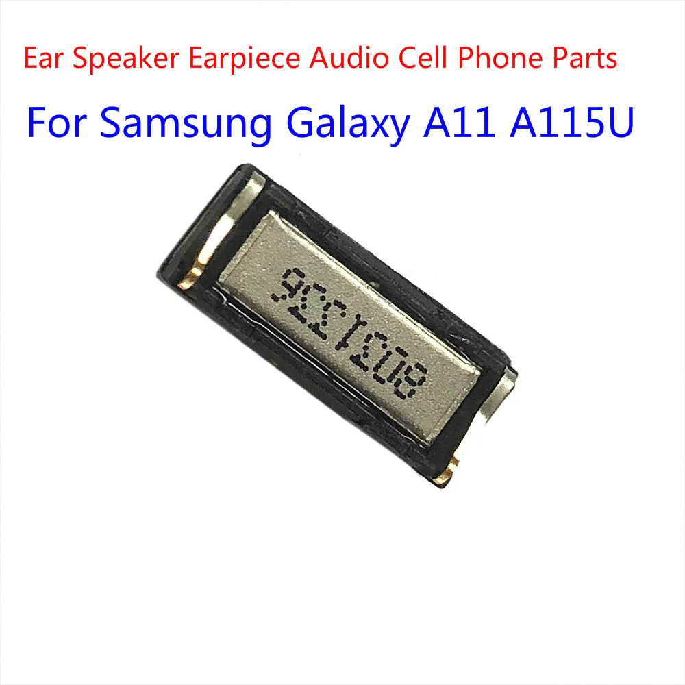 1pcs Ear Speaker Earpiece Audio Cell Phone Parts For Samsung Galaxy A11 A115U