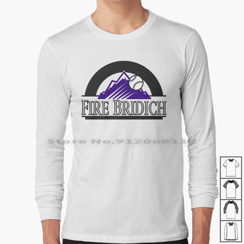 Fire Jeff Bridich Long Sleeve T Shirt Rockies Jeff Bridich Nolan