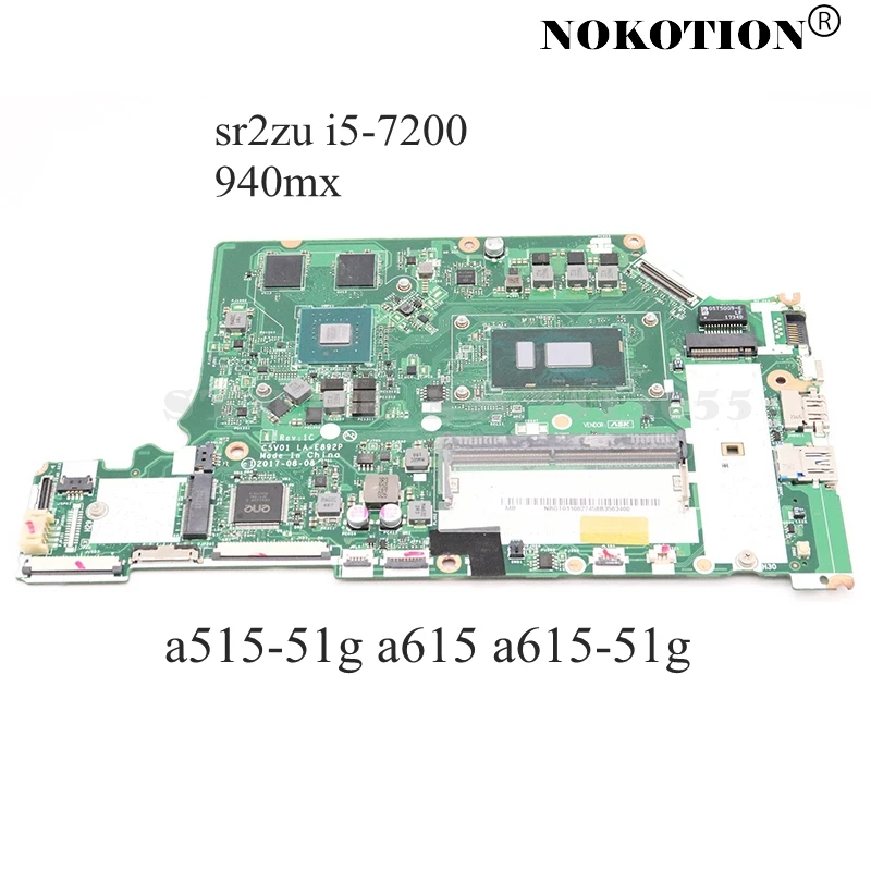 NBGT011002 NBGP511003 C5V01 LA-E892P For ACER aspire A515-51G A615 A615-51G A517-51G laptop motherboard 940MX SR2ZU I5-7200U