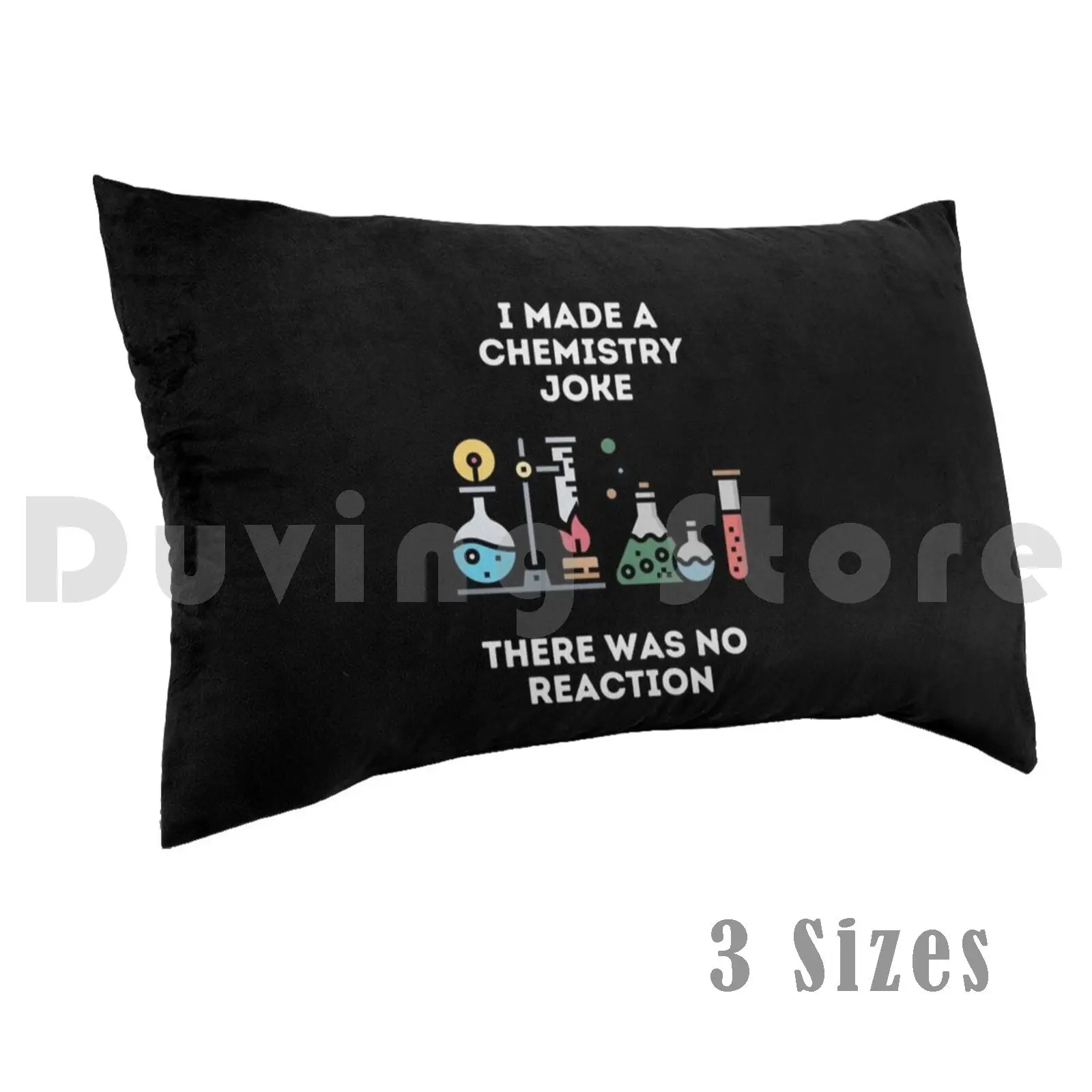 Chemistry Joke 2 Pillow Case Printed 35x50 Alexinho2021 Cool Awesome Funny Joke Cool Text Funny Text