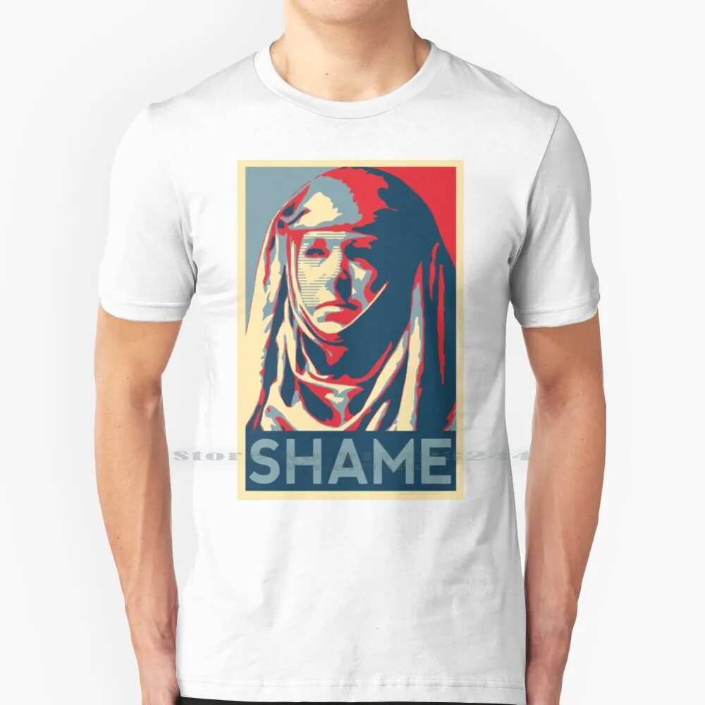 Shame T Shirt 100% Pure Cotton Shame Got Starks Lannisters Kings Landing Watch The Throne Tv Emmy Daeny Daenerys Stromborn