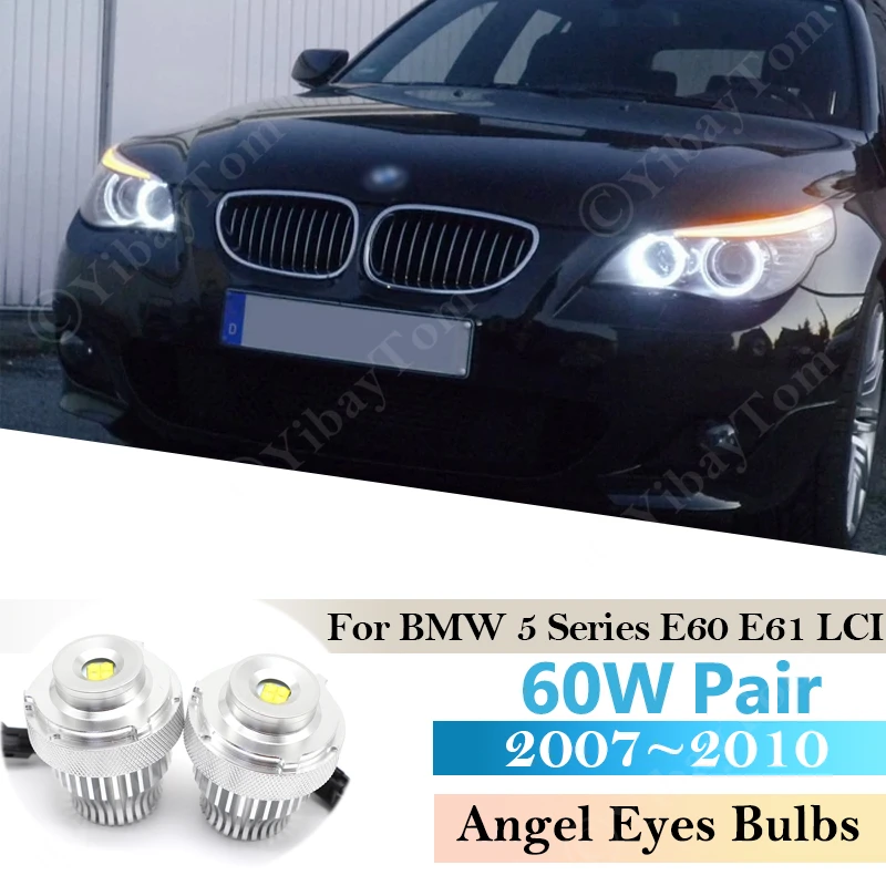 LED Angel Eyes Marker Bulb For BMW E60 E61 LCI Facelifted Post-LCI 2007 - 2010 gen Headlight Car 60W Pair White DRL Brighter