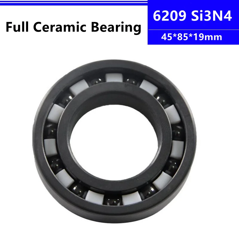 Si3N4 ceramic bearing 6209 45*85*19mm silicon nitride full Ceramic deep groove ball bearing 40x80x18mm