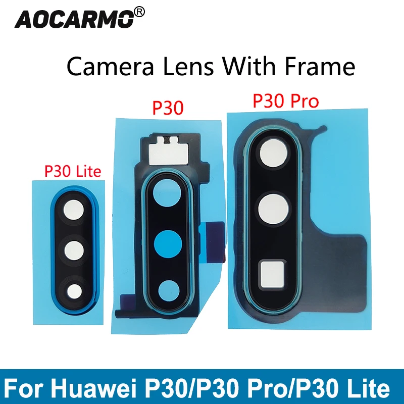 Aocarmo For Huawei P30 Pro Rear Back Camera Lens Glass With Frame Cover + Sticker Replacement Part For Huawei P30 Lite Repair