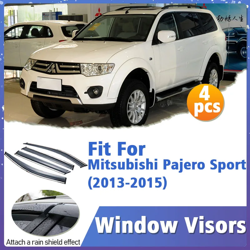 

Window Visor Guard for Mitsubishi Pajero Sport 2013-2015 4pcs Vent Cover Trim Awnings Shelters Protection Sun Rain Deflector