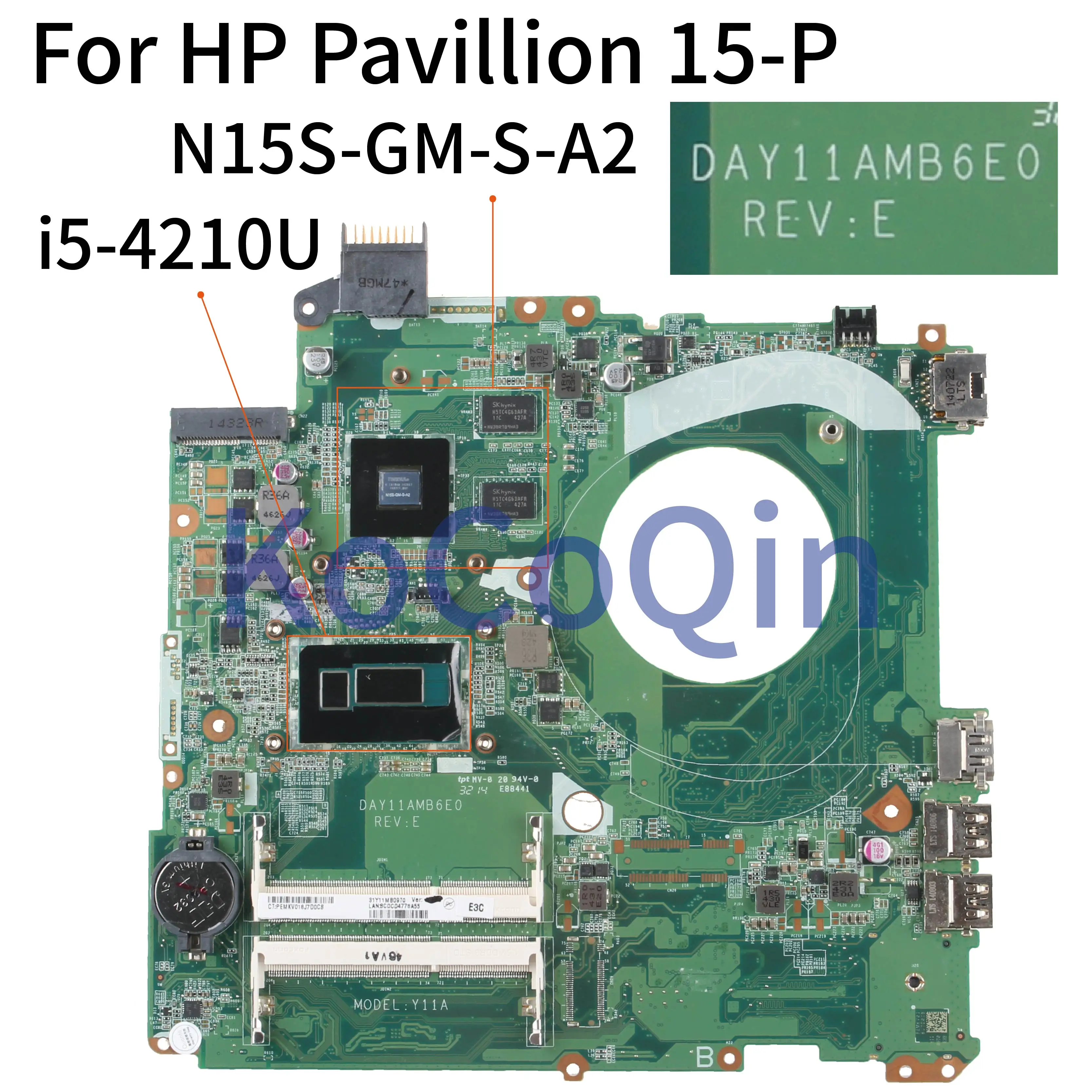 DAY11AMB6E0 Motherboard For HP Pavillion 15-P 15.6 Inch Notebook Mainboard Y11 I3/I5 CPU With N15S-GM-S-A2 Laptop Board Work