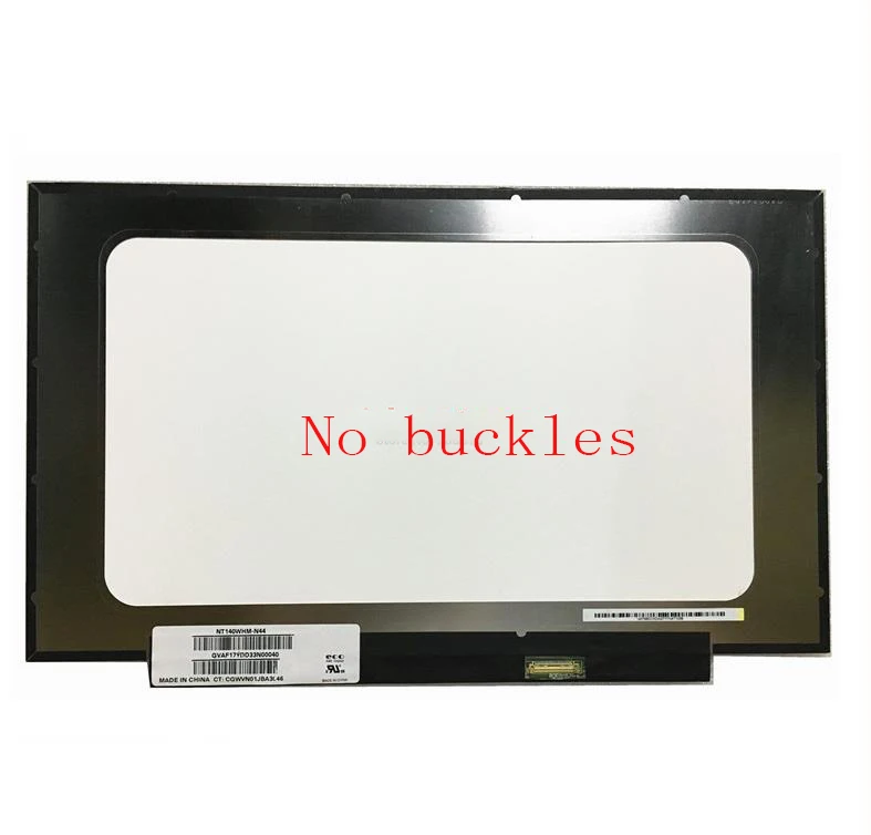 

14" HD LCD Screen Display with NO Screw Holes NT140WHM-N34 NT140WHM-N44 N140BGA-EA4 REV.C1 NT140WHM-N31 NT140WHM-N49