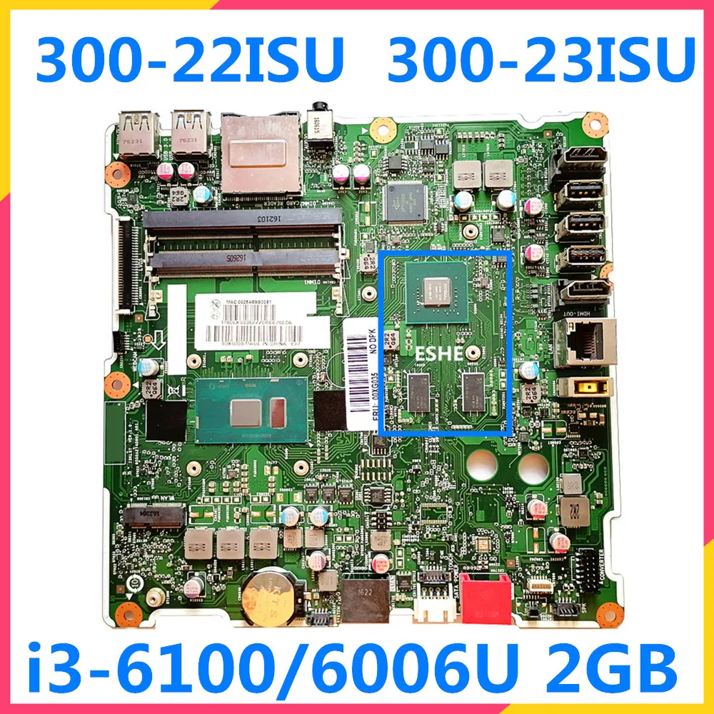 

For Lenovo AIO 300-22ISU 300-23ISU Motherboard S5130 S500Z mainboard i3-6100/6006U CPU 2G GPU