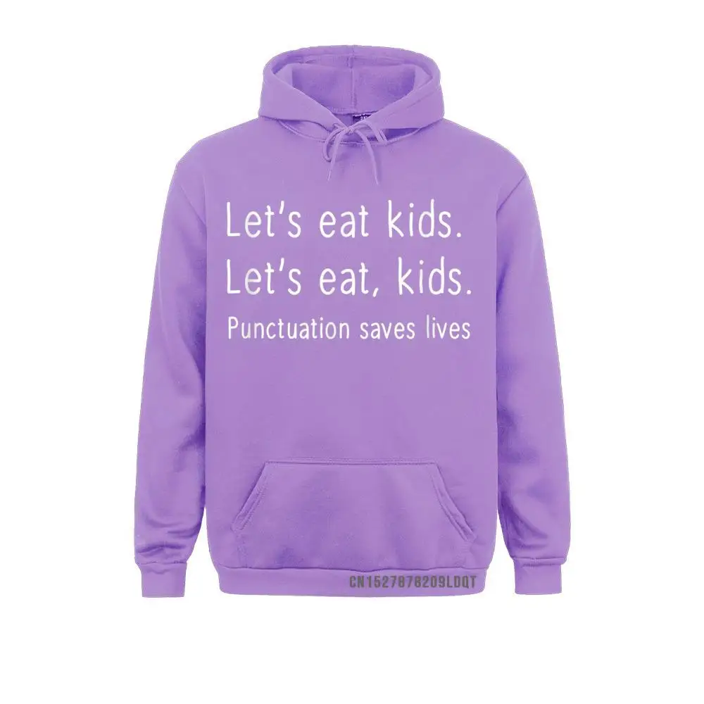 Lets Eat Kids Punctuation Saves Lives Funny New Arrival Long Sleeve Printed On Sweatshirts Student Hoodies Clothes Fall