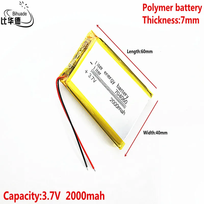 Liter energy battery Good Qulity 3.7V,2000mAH 704060 Polymer lithium ion / Li-ion battery for tablet pc BANK,GPS,mp3,mp4