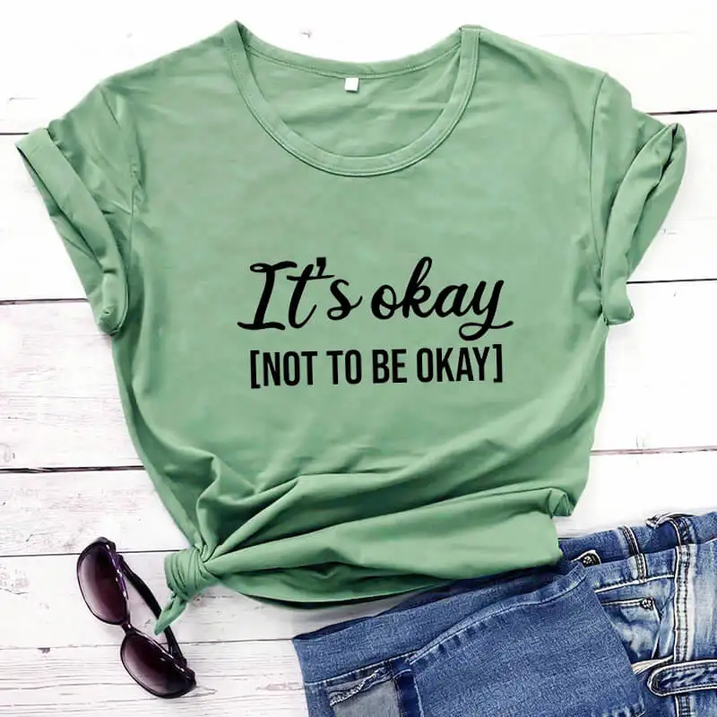 It's okay to not be New Arrival Summer 100%Cotton Funny T Shirt Mental Awareness shirt Mental Health shirt Mental Health Gifts