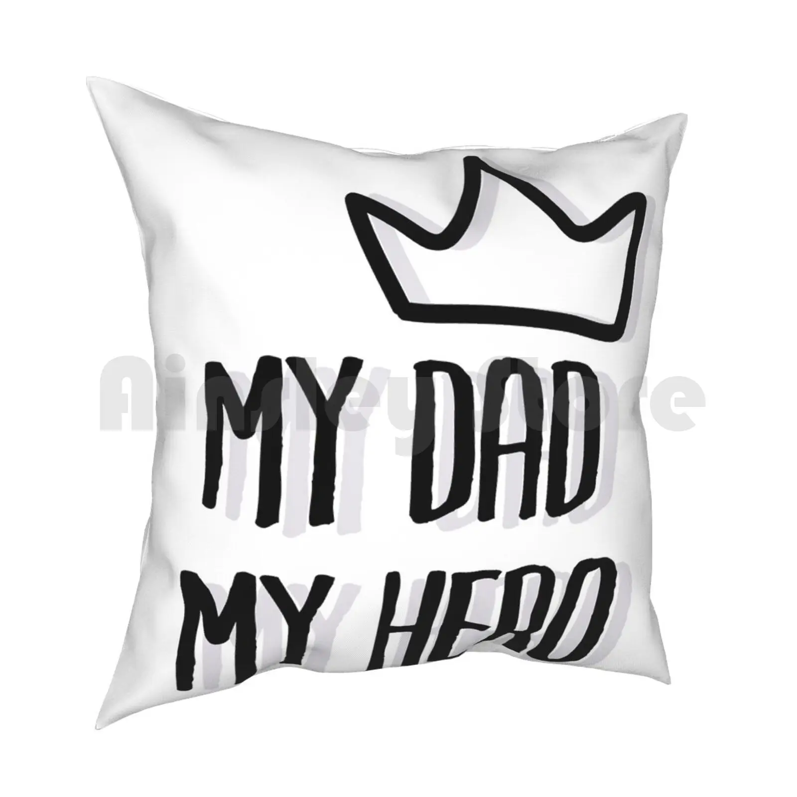 My Dad My Hero Pillow Case Printed Home Soft DIY Pillow cover Superhero Strongly Personnel Übernartürlich Ideas