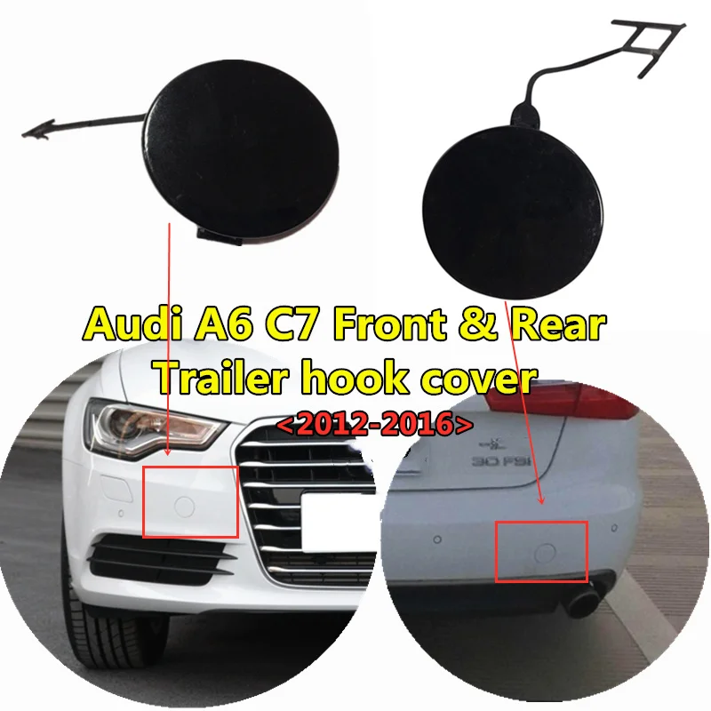 

Original Car Front Rear Bumper Towing Hook Cap Cover For Audi- A6 C7 2012 - 2016 2018 C7PA Trailer Cover Primer-ed 4F0807241