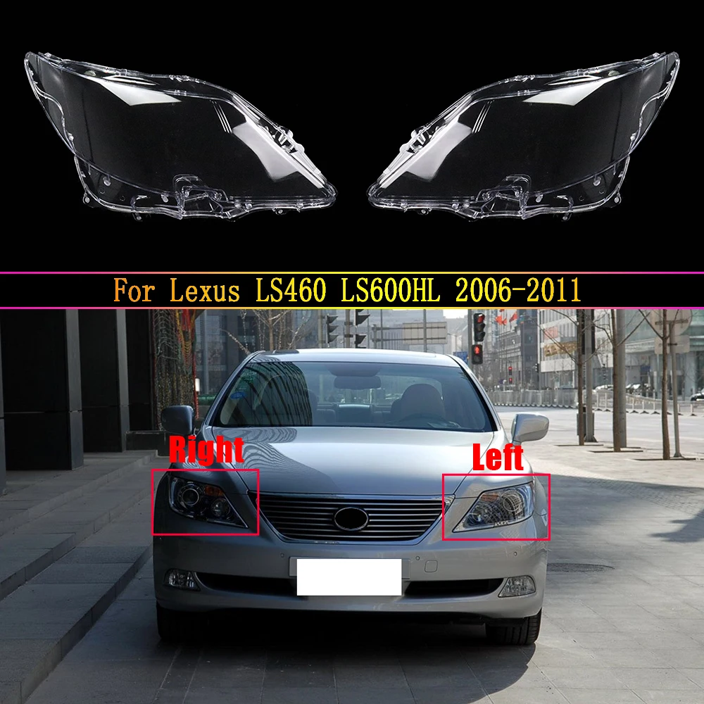 Car Front Headlight Cover Auto Headlamp Lampshade Lampcover Head Lamp Light Glass Lens Shell For Lexus LS460 LS600HL 2006~2011