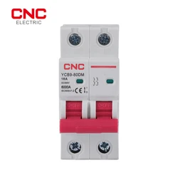 CNC 2P DC MCB 6KA 500V Mini Circuit Breaker 16A 20A 25A 32A 40A 50A DC MCB for PV System