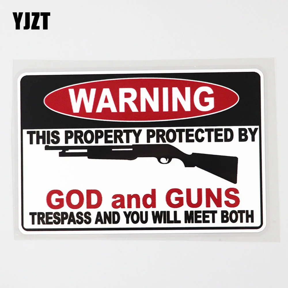 YJZT 13.6CM×8.8CM WARNING PROTECTED BY GOD AND GUNS TRESPASS Decal PVC Car Sticker 12C-0124