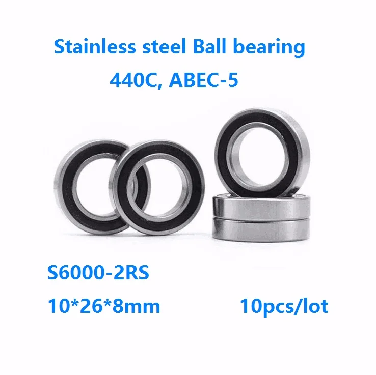 10pcs/lot S6000-2RS S6000RS 10*26*8mm ABEC-5 Stainless steel Deep Groove Ball bearing Double Rubber cover 10×26×8mm