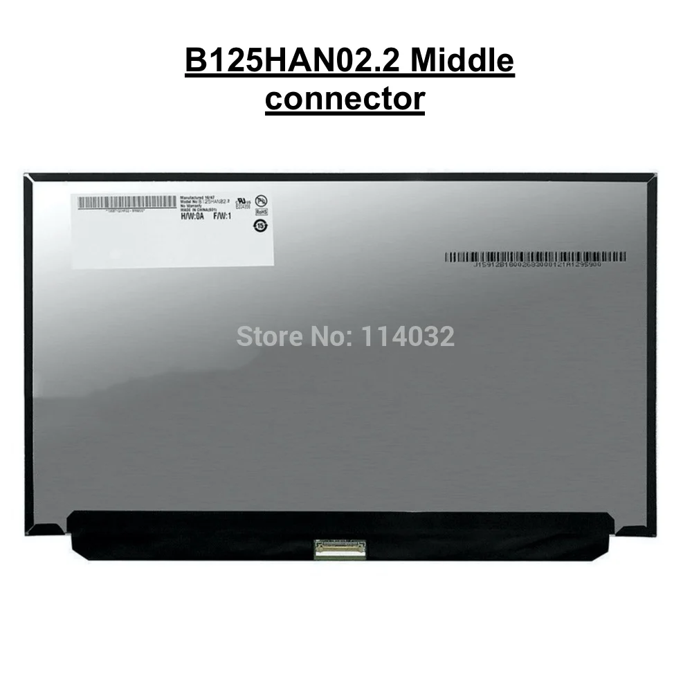 

B125HAN02.2 (MIDDLE connector) 12.5" Laptop LCD Screen Display for Lenovo X280 6th Gen X260 X270 For G641808 00NY682 1920*1080