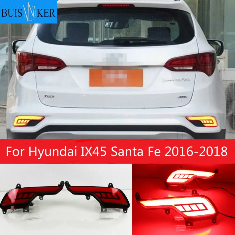 

For Hyundai IX45 Santa Fe 2016-2018 Rear Bumper Reflector LED Brake Light Driving lights Turn Signal Lamp accessories