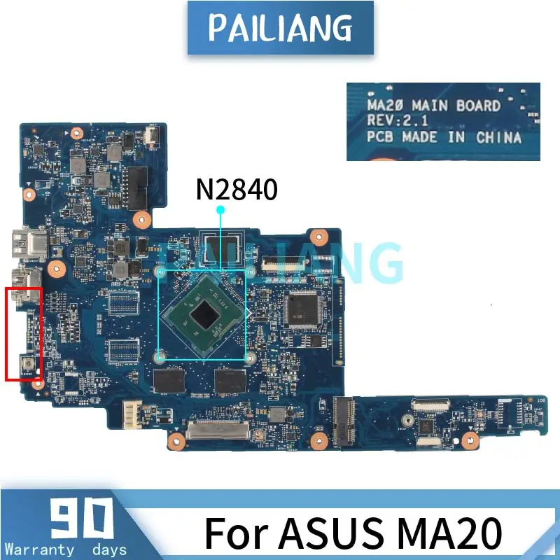 

PAILIANG Laptop motherboard For ASUS MA20 N2840 Mainboard REV:2.1 SR1YJ TESTED