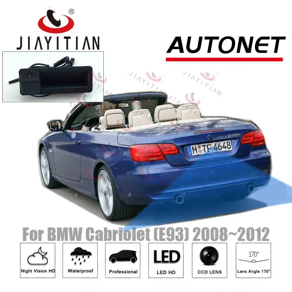 JIAYITIAN Trunk Handle camera For BMW 3 Series E93 2008 2009 2010 2011 2012 2013 Rear View camera backup CCD Night Vision camera