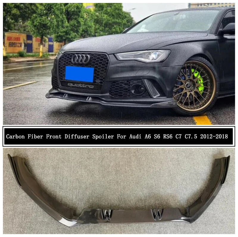 For Audi A6 S Line  S6 C7 C7.5 2012 13 14 15 16 17 2018 Carbon Fiber Front Bumper Diffuser Lip Spoiler High Quality Accessories