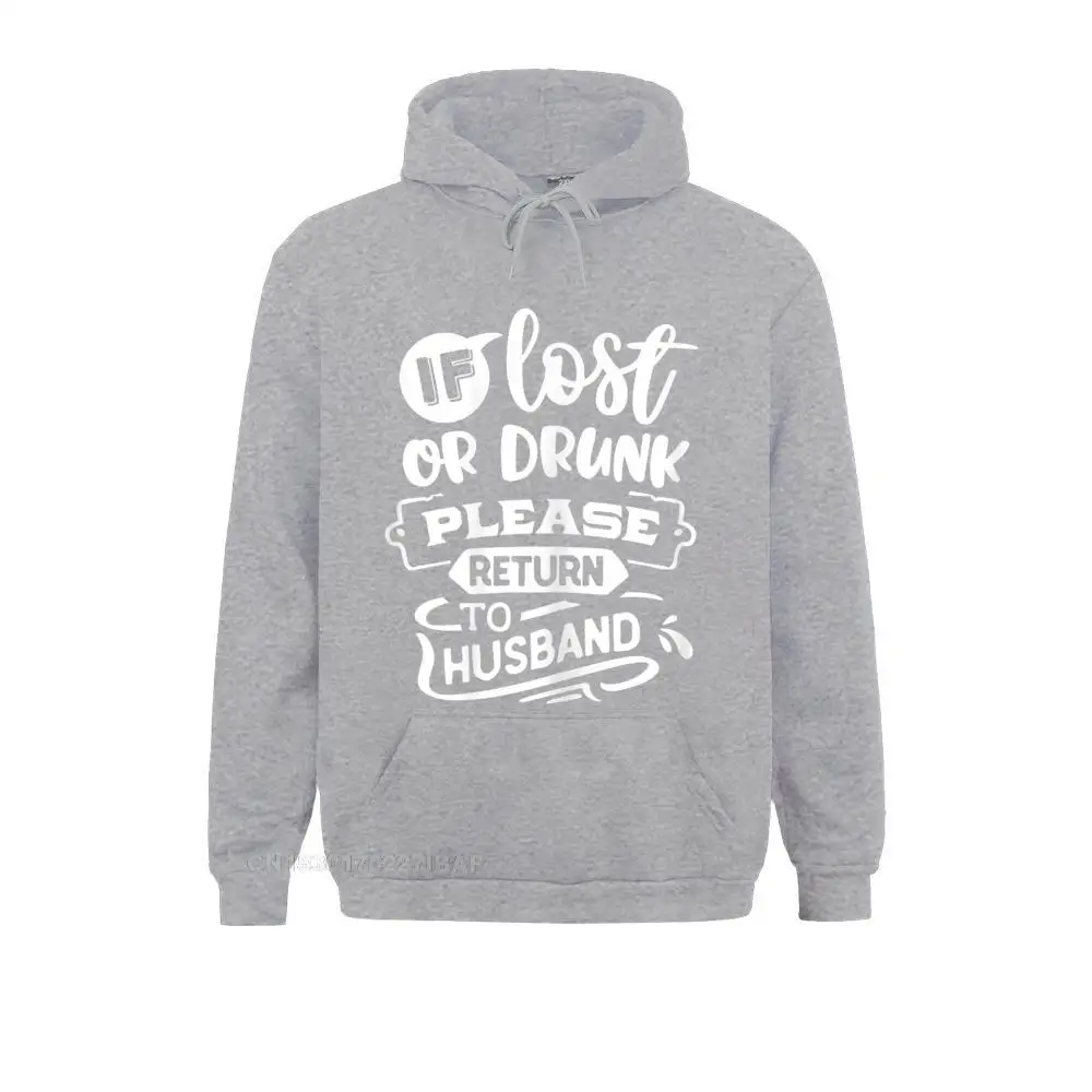 Men If Lost Or Drunk Please Return To Husband Funny Couples Hoodie Rife Casual Sweatshirts Men Hoodies Autumn Geek Sportswears