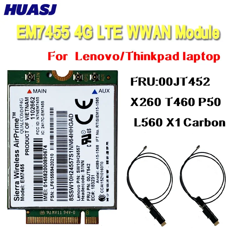Huasj EM7455 Sierra inalámbrica FDD / TDD LTE, 4G, módulo Gobi6000 para Lenovo FRU: 00JT542, 01AX756, T460, T460p, L560, 260, P50