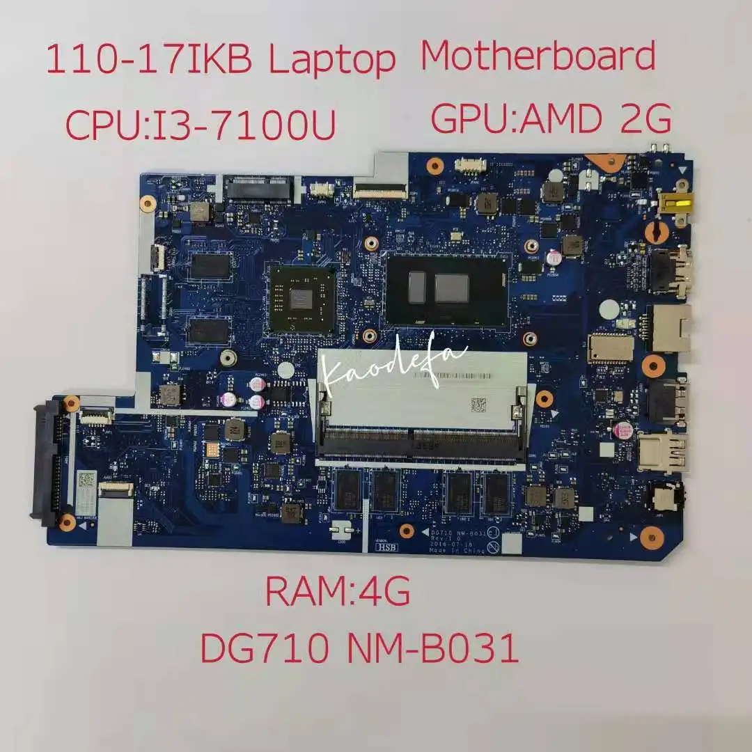 DG710 NM-B031 for Lenovo 110-17IKB Motherboard Mainboard 80V2  CPU I3-7100U GPU:AMD 2G RAM:4G 100% Test Ok