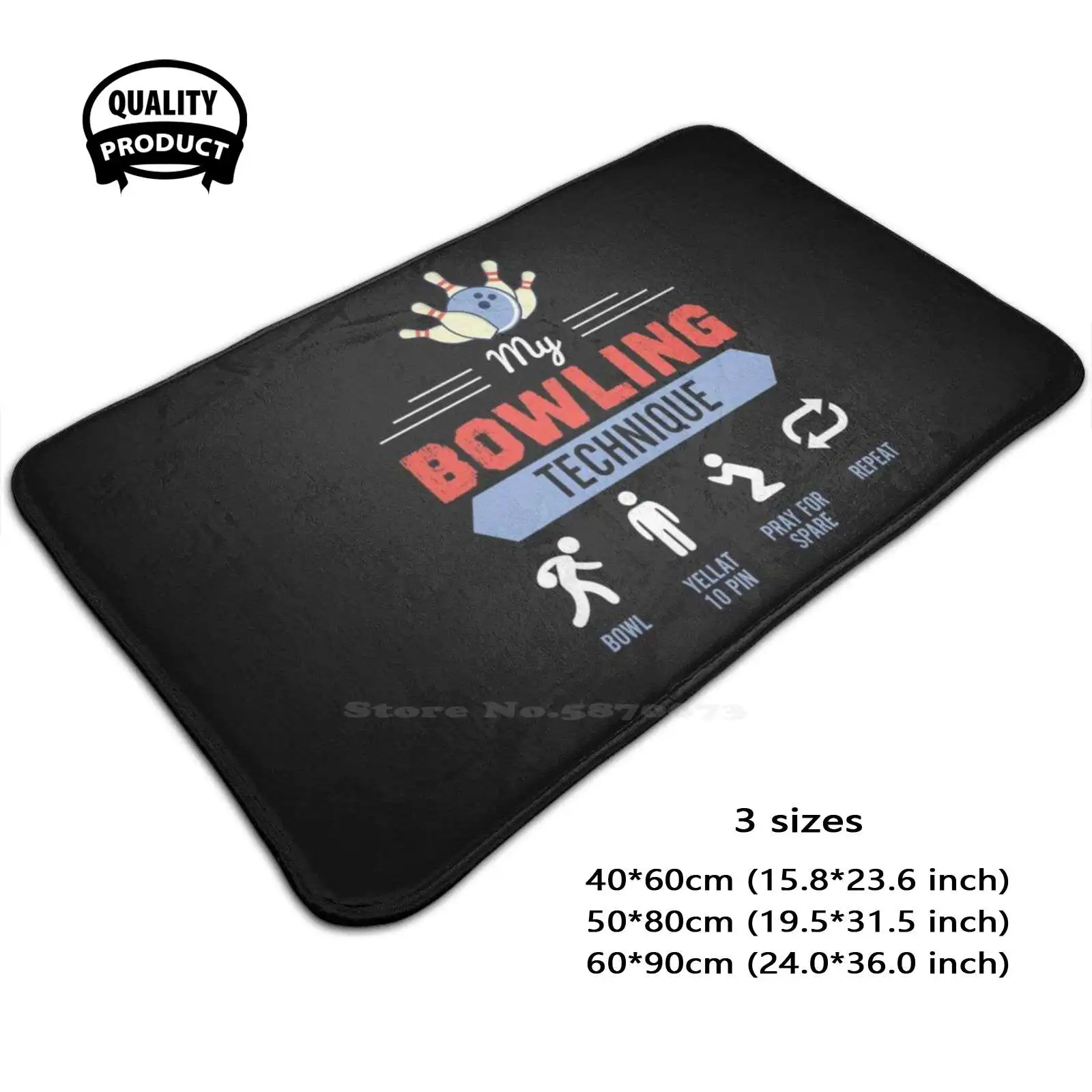 Funny Bowling Gift My Bowling Technique Soft Cushion Home Carpet Door Mat Car Rug Funny Bowling Bowling Lover Bowling Idea