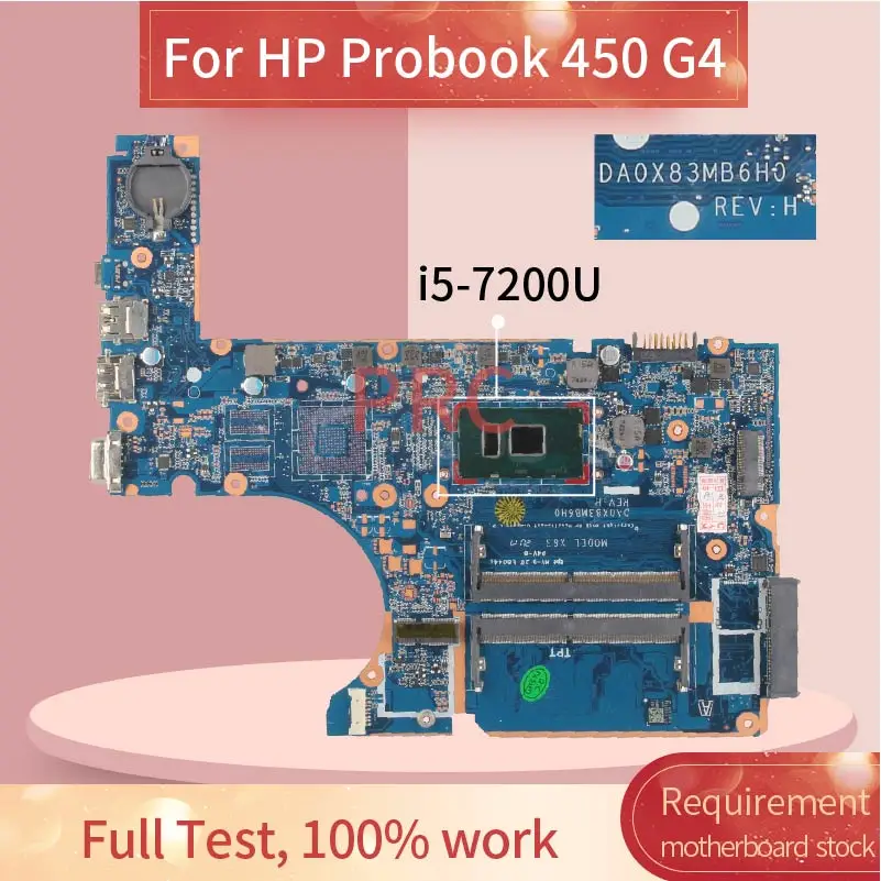 

For HP Probook 440 450 G4 I5-7200U Notebook Mainboard DA0X83MB6H0 SR2ZU DDR4 Laptop Motherboard