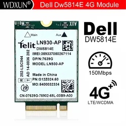 Karta bezprzewodowa dla Dell Dw5814E p/n XFVM5 0XFVM5 LN930-AP WWAN 4G NGFF karty Latitude 14 