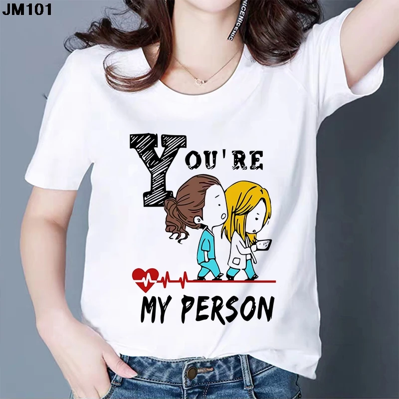 

You're My Person Printing Tops New T Shirt Summer Women's Femme T-shirt Korean Style Harajuku Female Ulzzang Aesthetic Tee Shirt