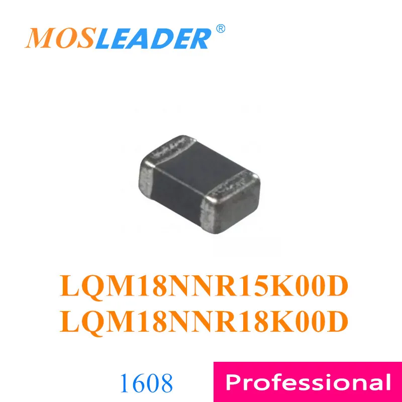 

Mosleader 4000 шт. 1608 LQM18NNR15K00D LQM18NNR18K00D 0603 LQM18NNR15K00 LQM18NNR18K00, сделано в Китае, высокое качество
