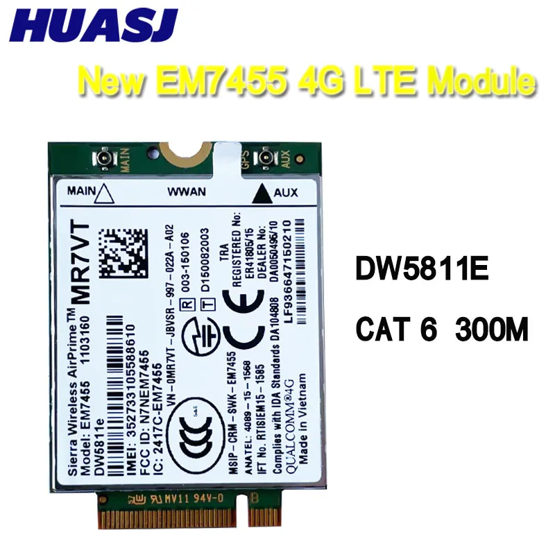 HUASJ-Airprime inalámbrico Sierra EM7455 DW5811e CAT6, Módulo 4G para DELL E7270 E7470 E7370 E5570 E5470, FDD/TDD Gobi6000