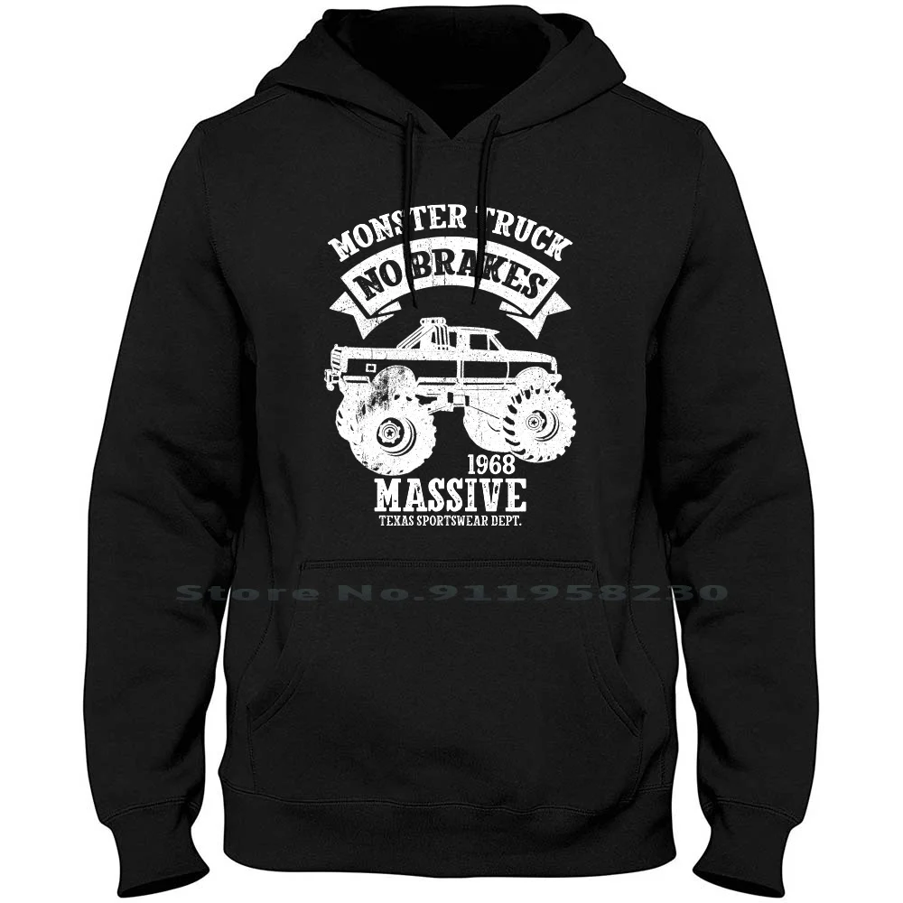 Monster Truck No Brakes For Dark Hoodie Sweater Cotton Monster Truck Motorsport Birthday Monster Digger Truck Sport Brake Ruck