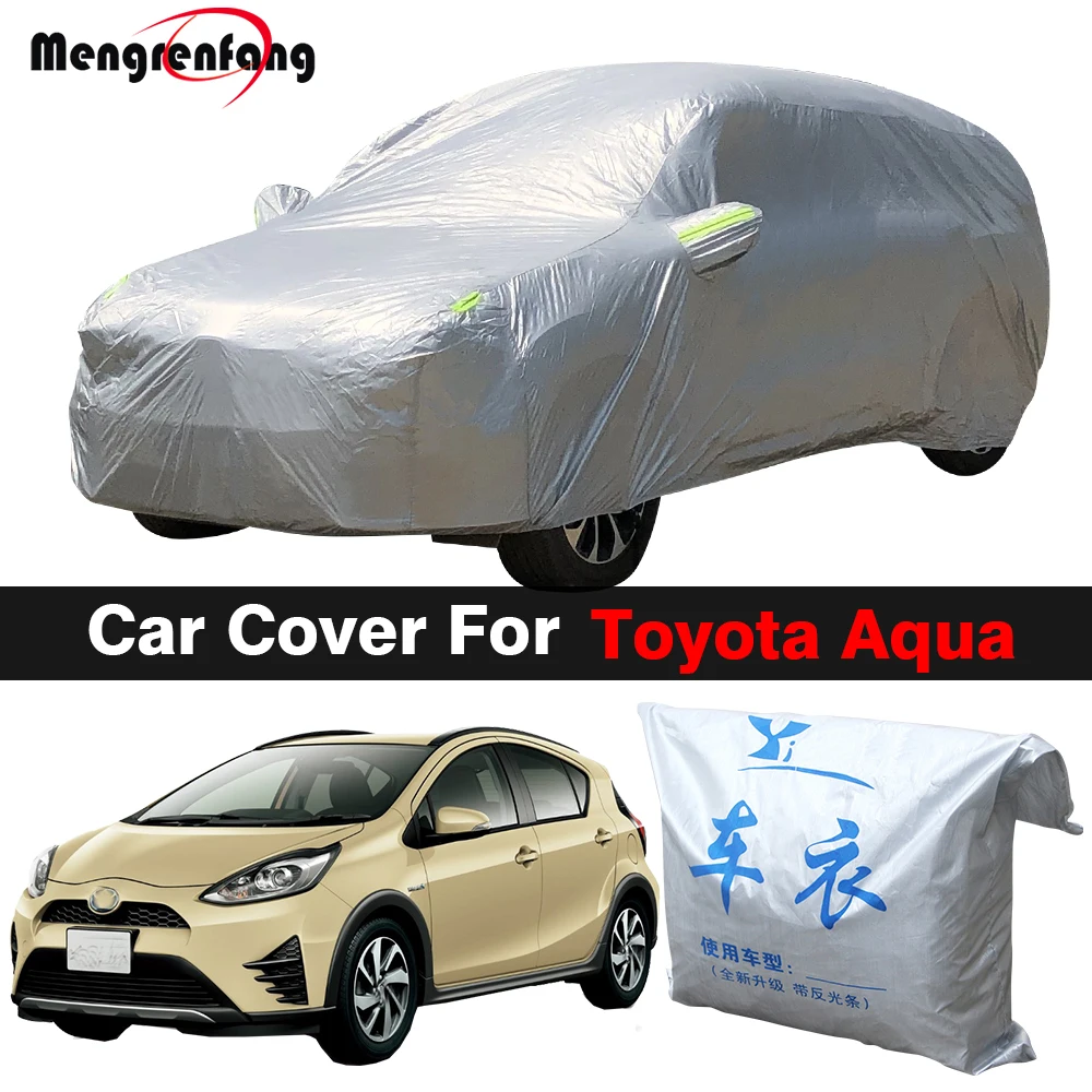 Car Cover For Toyota Aqua Auto Outdoor Anti-UV Sun Shade Rain Snow Resistant Dustproof Cover