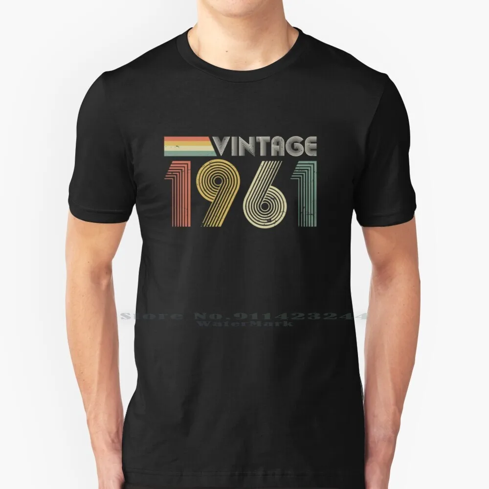 Vintage 1961 , 60th Birthday Gift 100% Cotton T Shirt Vintage Old Retro Birthday 60s Aged Women Sixtieth January February March