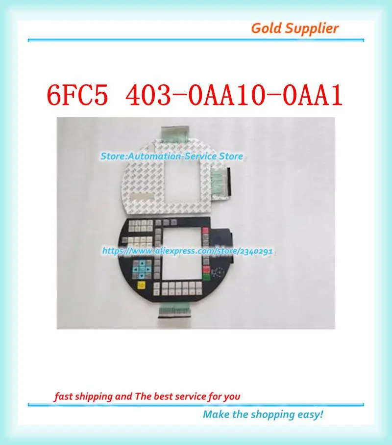 

New HT6 6FC5403 6FC5 403-0AA10-0AA1 Membrane Keypad Switch