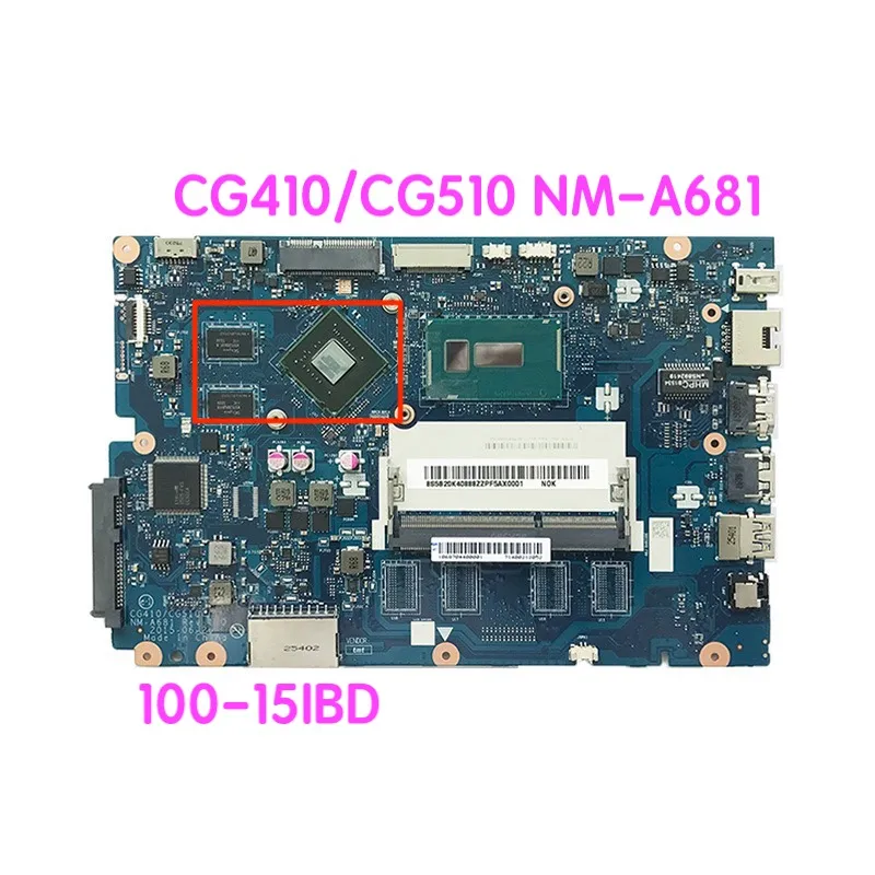 Suitable For Lenovo 100-15IBD NM-A681 Laptop Motherboard CG410/CG510 NM-A681 Mainboard 100% tested fully work