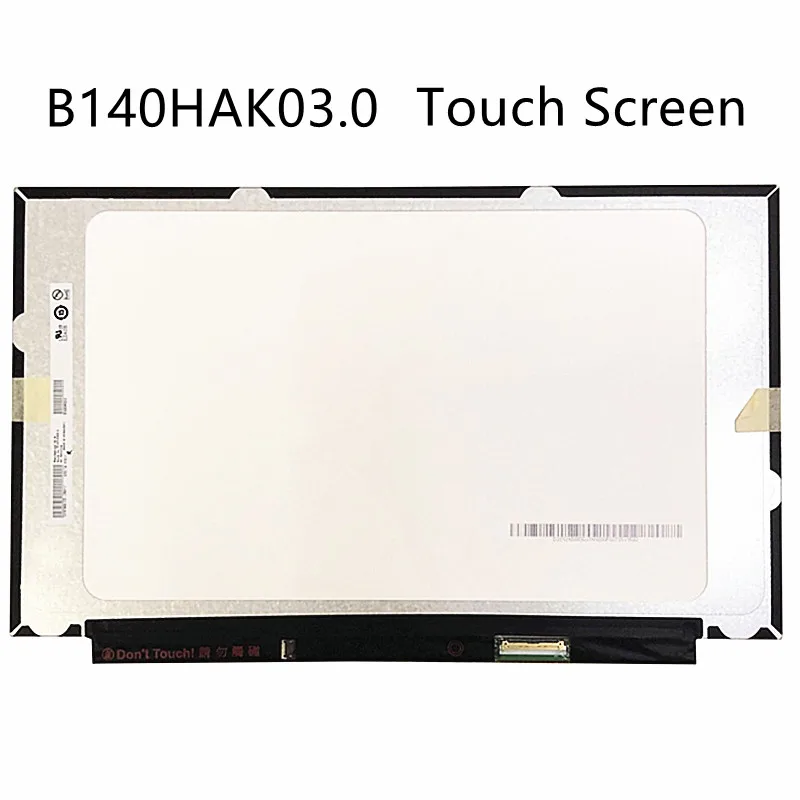 

14.0" Laptop LCD SCREEN B140HAK03.0 FHD 1920*1080 EDP 40 PIN matte matrix panel with touch B140HAK03