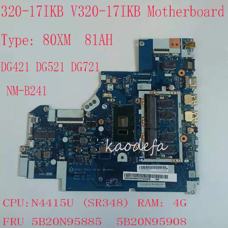 320-17IKB placa base para ideapad V320-17IKB portátil 80XM 81AH DG421 DG521 DG721 NM-B241 5B20N95885 5B20N95908 N4415U