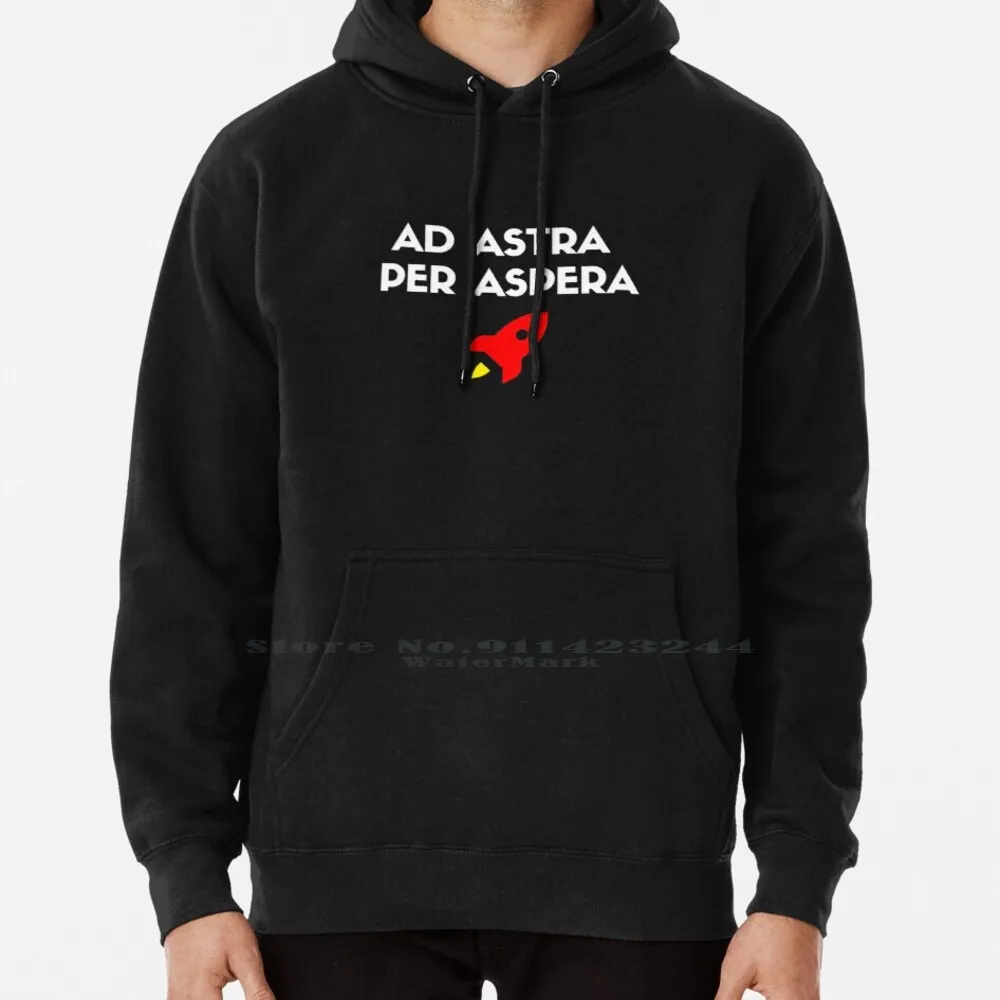 

Ad Astra Per Aspera Hoodie Sweater 6xl Cotton Waiting Ad Astra Per Rough Spaceship Stars Women Teenage Big Size Pullover