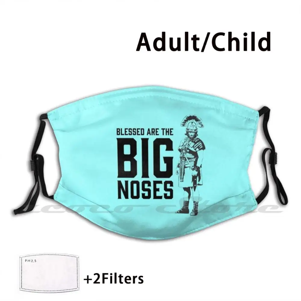 

Blessed Are The Big Noses Mask DIY Washable Filter Pm2.5 Mouth Trending Roman Caesar Student Geek History Roman Empire Classics