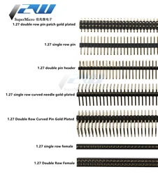 Feminino Single e Double Row Pin Header, 1.27mm, 1x40P 50P, 2 x 40P50P, Pin reto ou curvo, banhado a ouro, 5pcs por lote