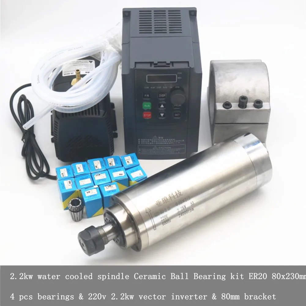 2.2kw water cooled spindle Ceramic Ball Bearing kit ER20 80x230mm 4 pcs bearings & 220v 2.2kw vector inverter & 80mm bracket