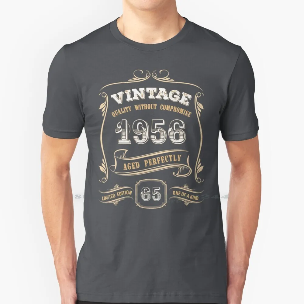 65th Birthday Gift Gold Vintage 1956 Aged Perfectly 100% Cotton T Shirt 65 Years Old Age 65 Born In 1956 1956 All Original