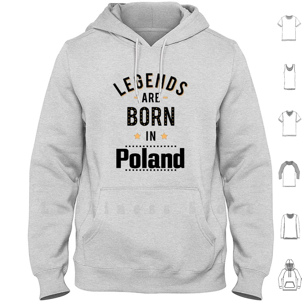 Legends Are Born In Poland Polish Poland Raised Me hoodies long sleeve Poland Polish Europa Poland Polish Capital