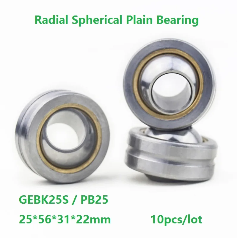 

10pcs/lot GEBK25S PB25 25×56×31×22mm Self-Lubrication for 25mm shaft Radial Spherical Plain Bearing 25*56*31*22 mm