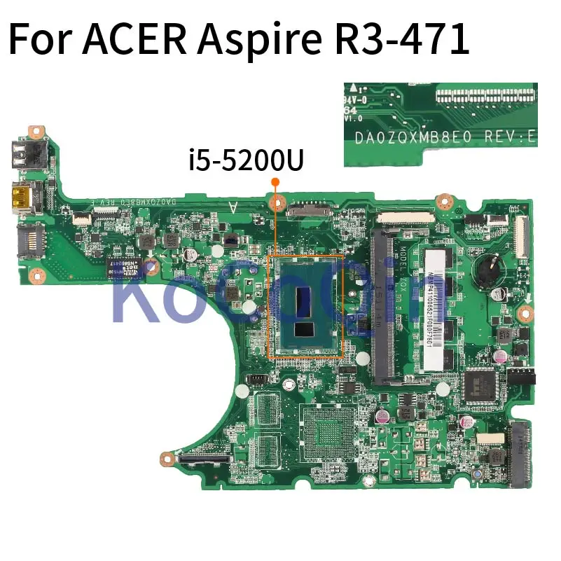 For ACER Aspire R3-471T R3-471G  I5-5200U 4GB Laptop Motherboard DA0ZQXMB8E0 SR23Y Notebook Mainboard DDR3